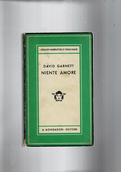 Niente amore. Romanzo, prima edizione coll. medusa.
