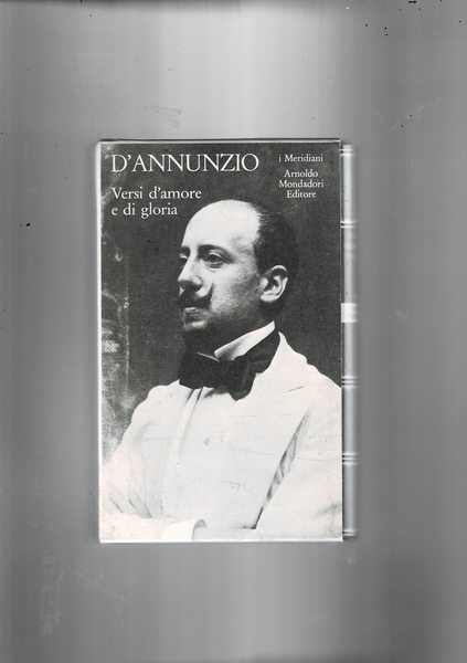 Versi d'amore e di gloria. Vol. I° e abbinato al …