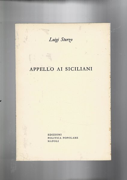 Appello ai siciliani. Raccolta di art. dal 12 mar. al …