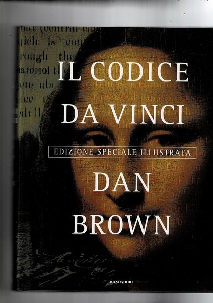 Il codice Da Vinci. Edizione speciale illustrata.