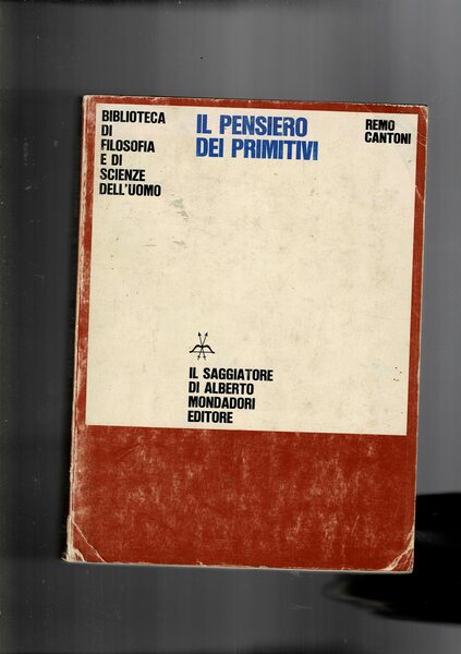 Il pensiero primitivo. Preludio a un'antropologia.