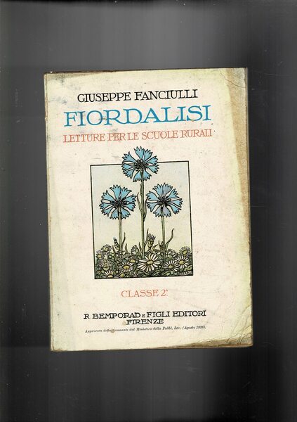 Fiodaliso. Letture educative per le scuole rurali con ill. di …