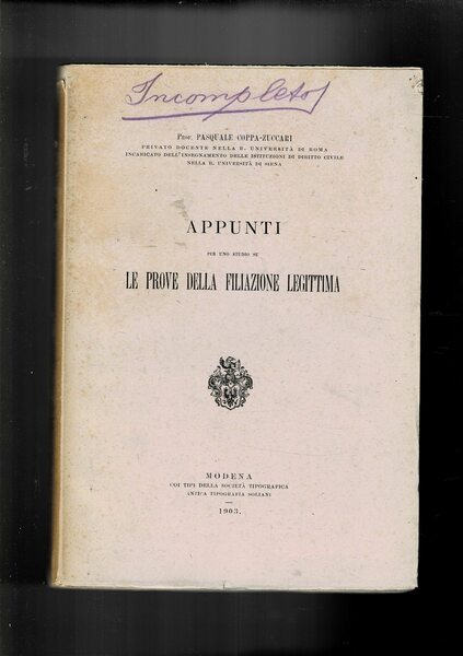 Appunti per uno studio su le prove della filiazione legittima.