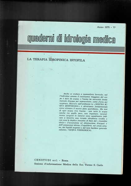 La terapia idropinica istofila. Quaderno di idrologia medica set. 1975.