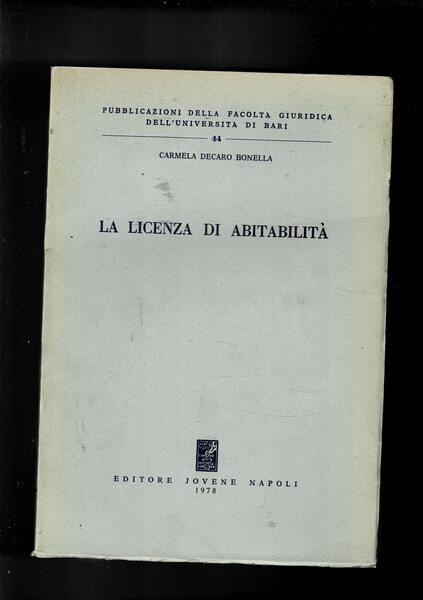 La licenza di abitabilità.