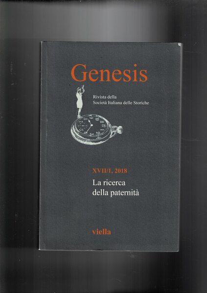 La ricerca della paternità. Rivista Genesis della società delle Storiche. …