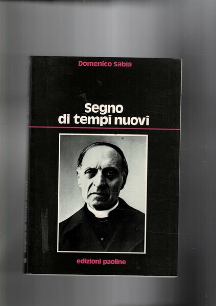 Segno di tempi nuovi.