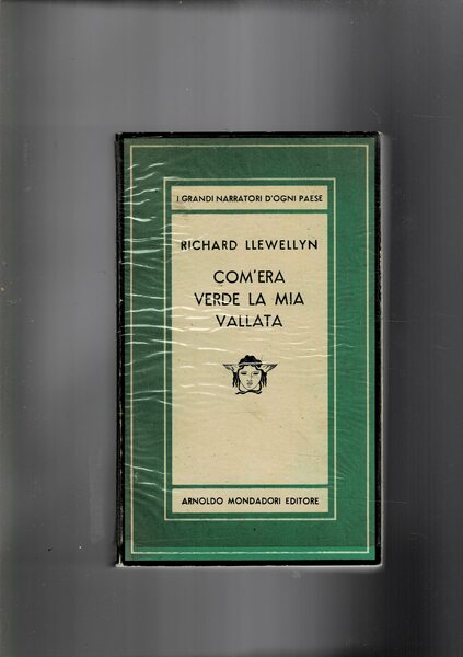 Com'era verde la mia vallata. Romanzo. Coll. Medusa.