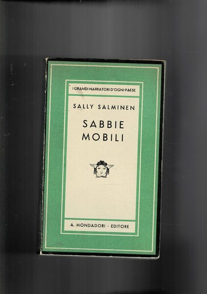 Sabbie mobili. Romanzo. Coll. Medisa, seconda edizione dello stesso anno …