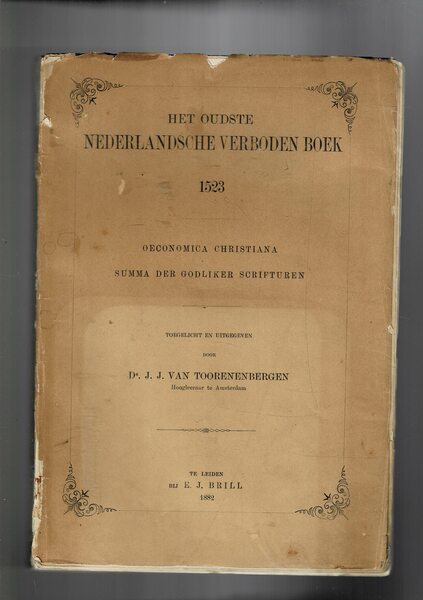 Het oudste Nederlandsche verboden boek. 1523 Oeconomica Christiana. Summa der …