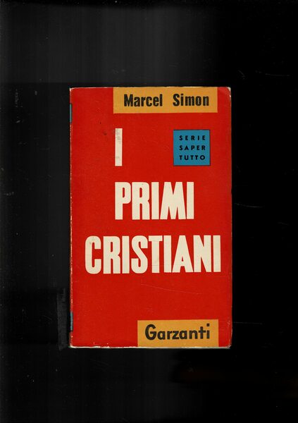 I primi cristiani.