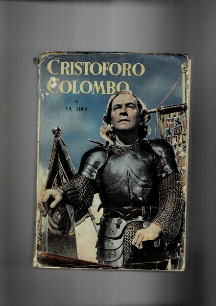 Cristoforo Colombo, nel racconto del film omonimo della Eagle Lions …