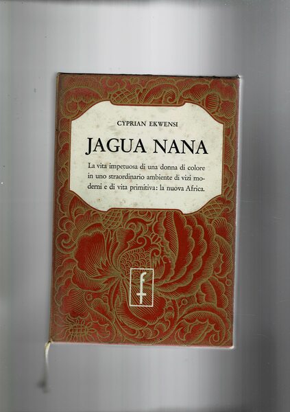 Jagua Nana. Prima edizione.