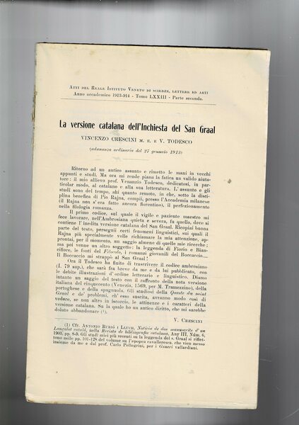 La versione catalana dell'inchiesta del San Graal. Estratto dagli Atti …