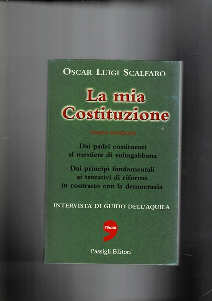 La mia costituzione, intervista di Guido Dell'Aquila.