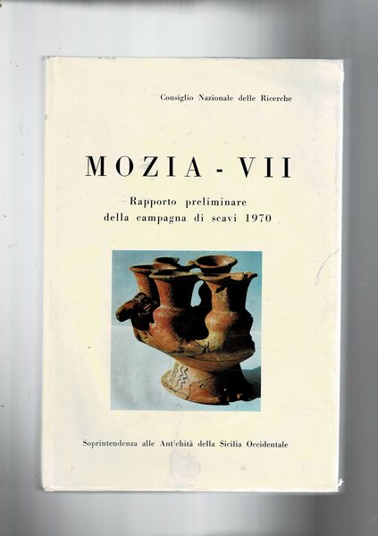 Mozia-VII Rapporto preliminare della Missione congiunta con la Soprintendenza alle …