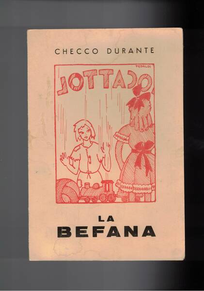 La befana, pubblicazione in vendita a favore della casa dei …