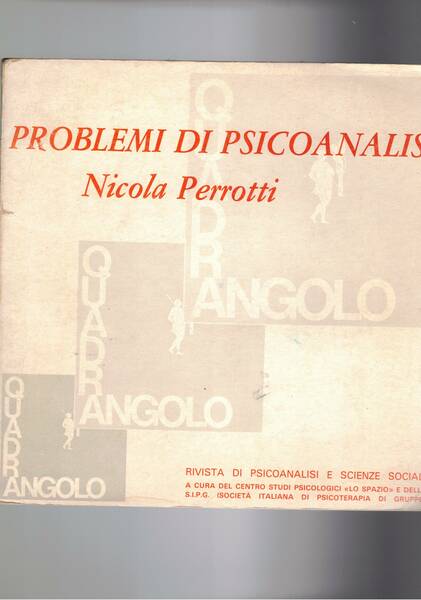 Qudrangolo. Rivista di Psicoanalisi e scienze sociali. n° 6-7 apr-set. …