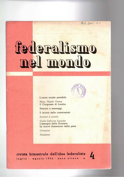 Federalismo nel mondo, rivista bimestrale dell'idea federalista. Disponiamo dei ° …
