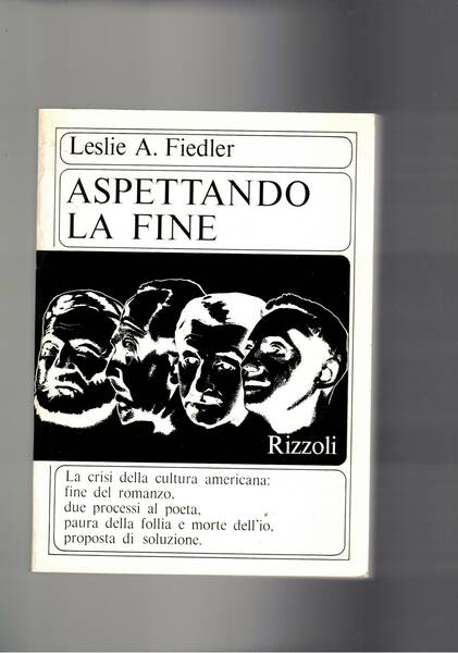 Aspettando la fine. la crisi della cultura americana: la fine …