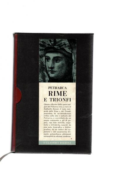 Rime e Trionfi. A cura di Raffaello ramat. Con il …
