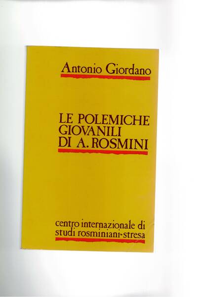 Le polemiche giovanili di A. Rosmini.