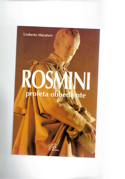 Rosmini profeta obbediente.