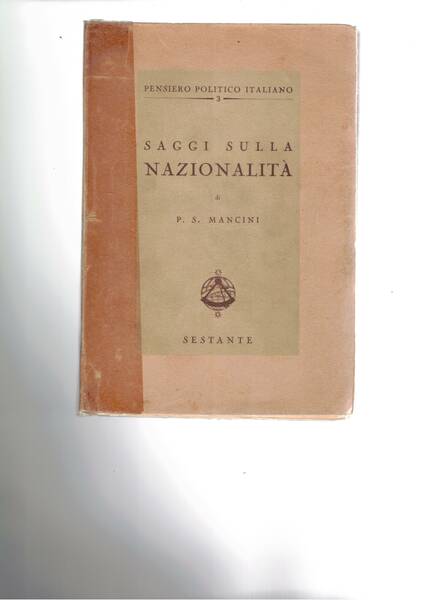 Saggi sulla nazionalità. A cura di Flavio Lopez de Onate.