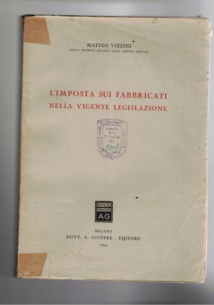 L'imposta sui fabbricati nella vigente legislazione.