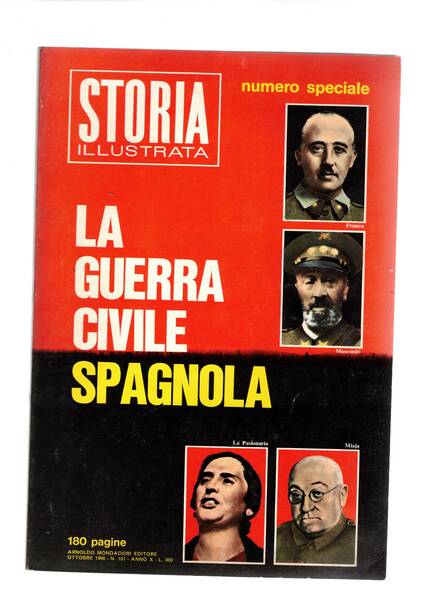 La guerra civile spagnola. Numero speciale di storia illustrata. n° …