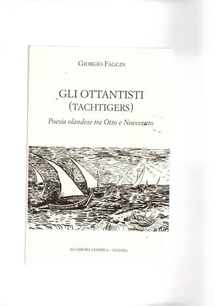 Gli Ottantisti (Tachtigers). Poesie olandese tra Otto e Novecento. Testo …