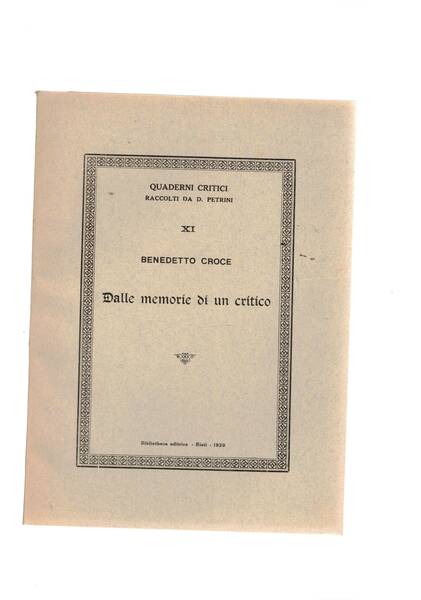 Dalle memorie di un critico. n° XI° della collana. Corrisondenze …