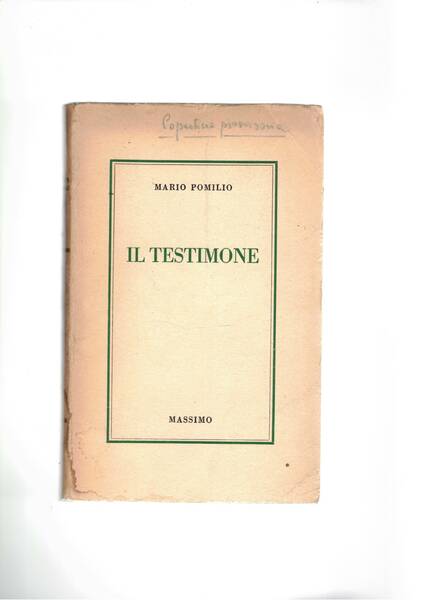 Il testimone. Prima edizione.