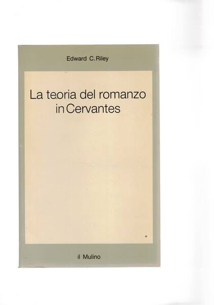La teoria del romanzo in Cervantes.
