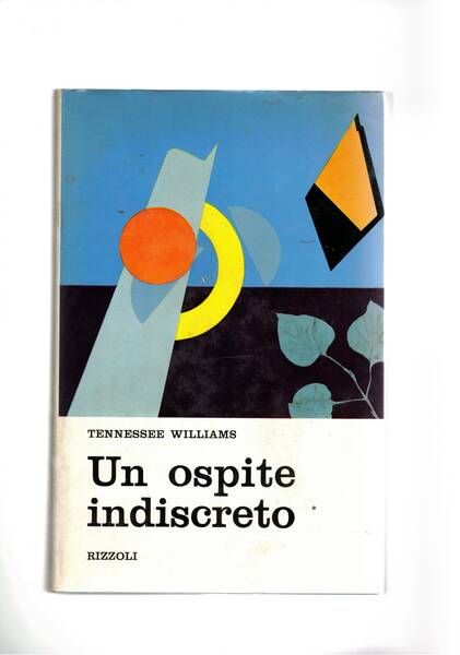 Un ospite indiscreto. Traduzione di Luciano Bianciardi.