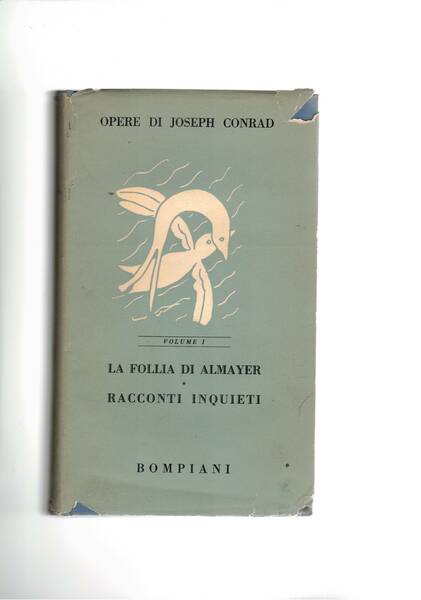 La follia di Almayer. Racconti inquieti. Con un saggio introduttivo …