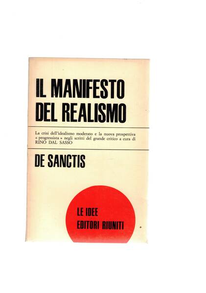 Il manifesto del realismo. A cura di Rino dal Sasso.