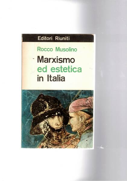 Marxismo ed estetica in Italia.