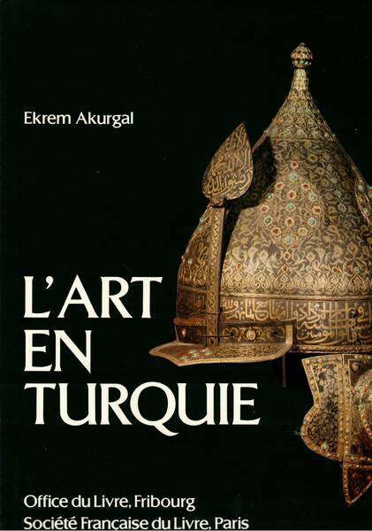 L'Art en Turquie.