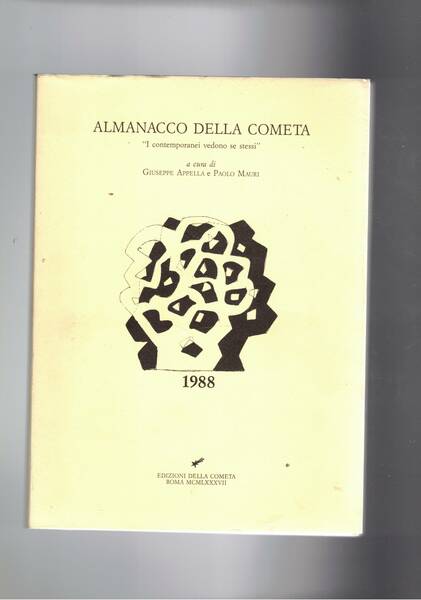 Almanacco della cometa 1988, i contemporanei vedono se stessi. Scritti …