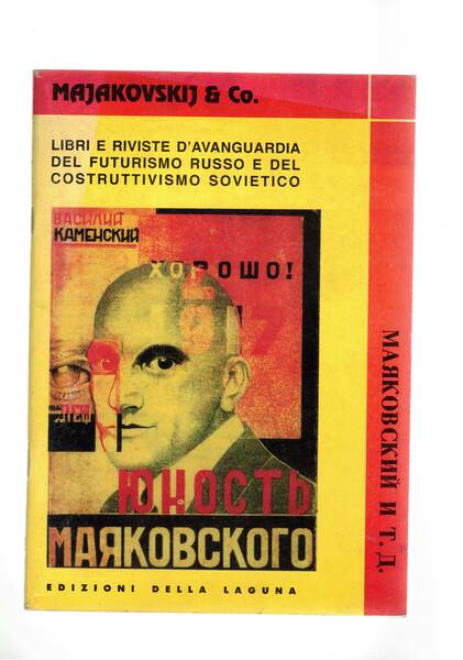 Majakovskij & Co. Libri e riviste d'avanguardia del futurismo russo …