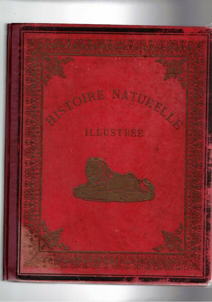 Histoire naturelle illustrée (enciclopedie de l'enfance). Quatrieme édition di cours …