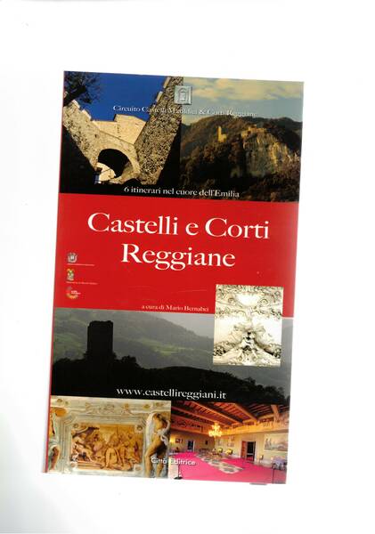 Castelli e Corti Reggiane, sei itinerari.