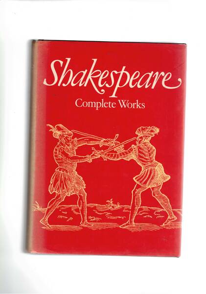 Shakespeare complete works. Edited with a glossary by W. J. …