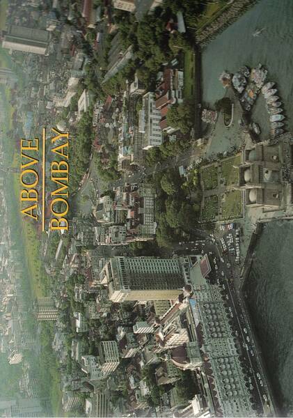 Above Bombay. Introduction by Charles Correa. Raccolta di vedute della …