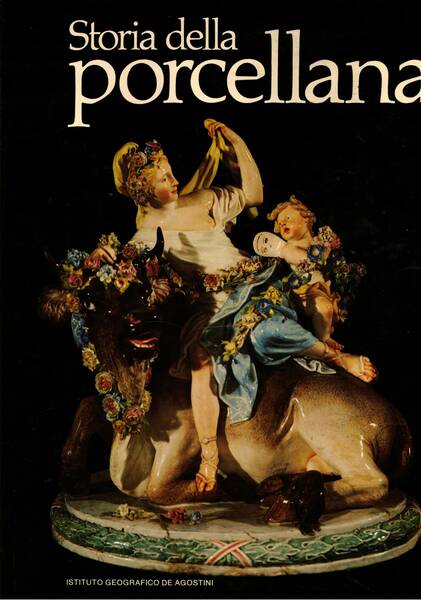 Storia della porcellana.