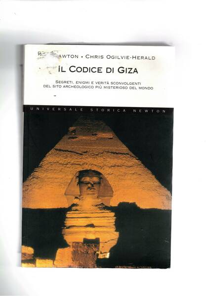 Il codice di Giza. Segreti, enigmi e verità sconvolgenti nel …