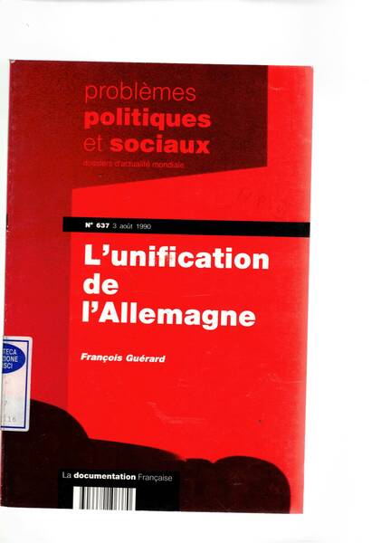 L'unification de l'Allemagne. n° 637 del 3 ago 1990 del …