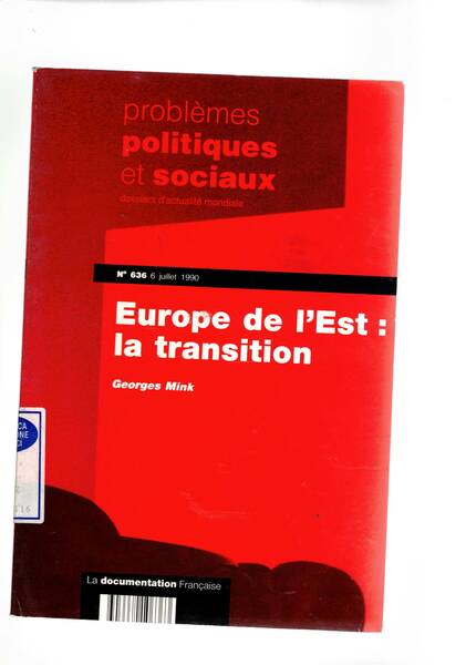 Europo de l'Est: la trasition n° 636 del 6 jui …