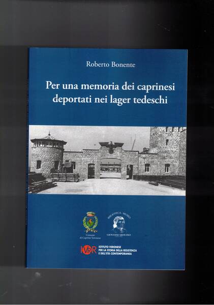 Per una memoria dei caprinesi deportati nei lager.
